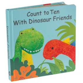 Count to Ten with Dinosaur Friends Board Book